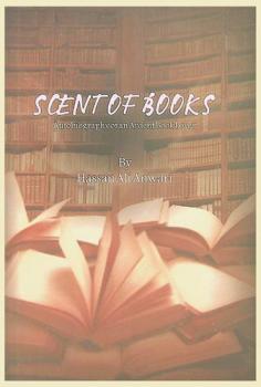  Scent of books autobiography of an ardent book lover