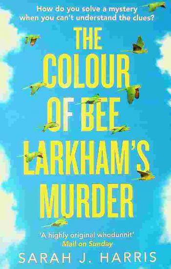 The colour of Bee Larkham's murder
