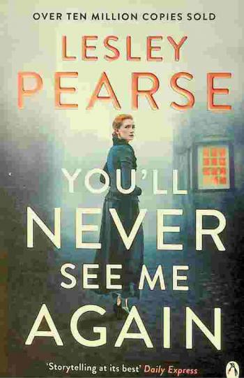  You'll never see me again