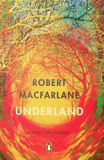  Underland : a deep time journey