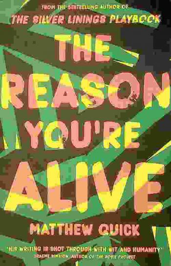  The reason you're alive