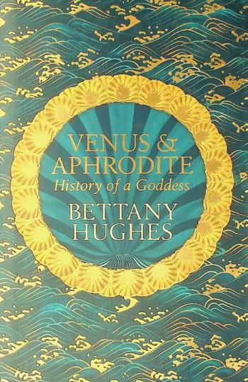 Venus & Aphrodite : history of a goddess
