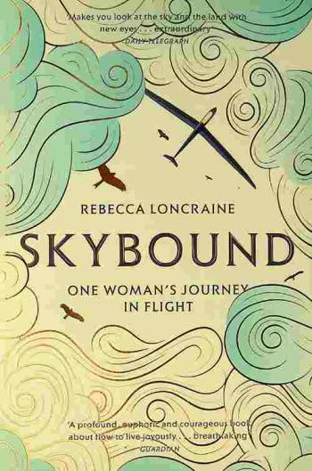  Skybound : a journey in flight