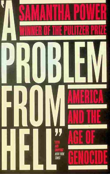  \A problem from hell\ : America and the age of genocide