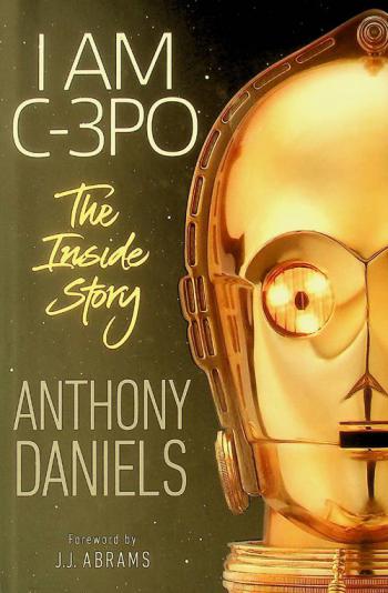 I am C-3PO : the inside story