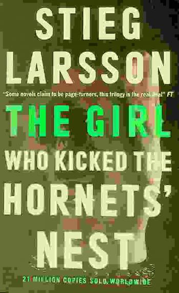  The girl who kicked the hornets' nest