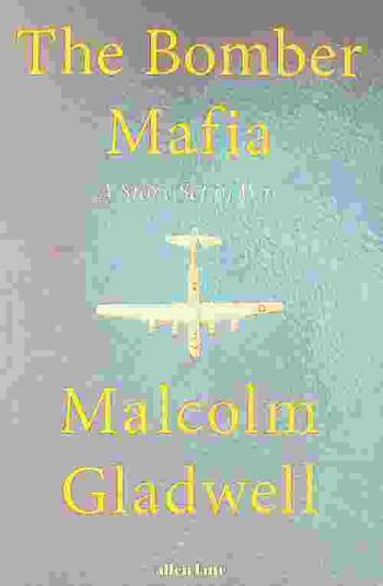  The bomber Mafia : a story set in war