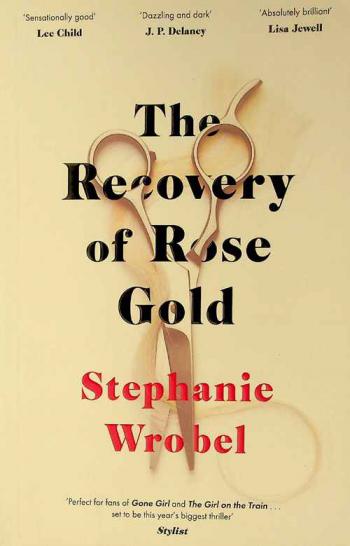  The recovery of Rose Gold