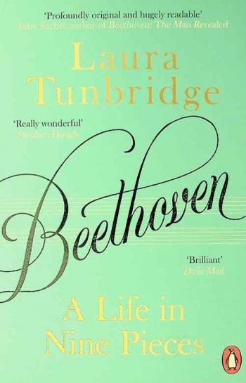  Beethoven : a life in nine pieces