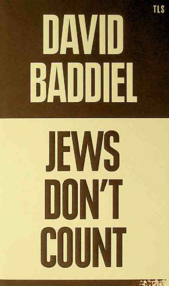  Jews don't count : how identity politics failed one particular identity