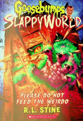  Please do not feed the weirdo