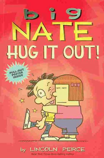  Big Nate : hug it out !