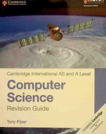  Cambridge international as and a Level computer science revision guide