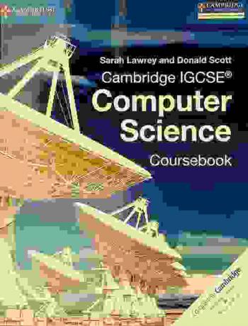  Cambridge IGCSE computer science coursebook