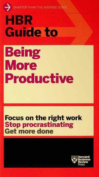  HBR guide to being more productive