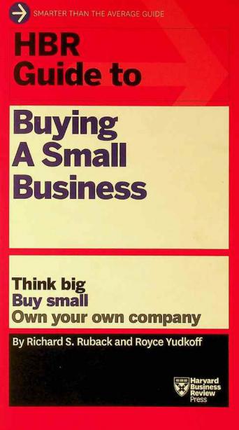  HBR guide to buying a small business