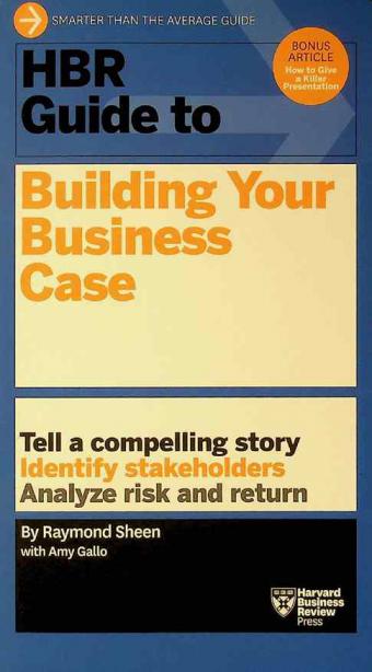  HBR guide to building your business case