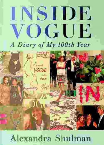  Inside Vogue : a diary of my 100th year