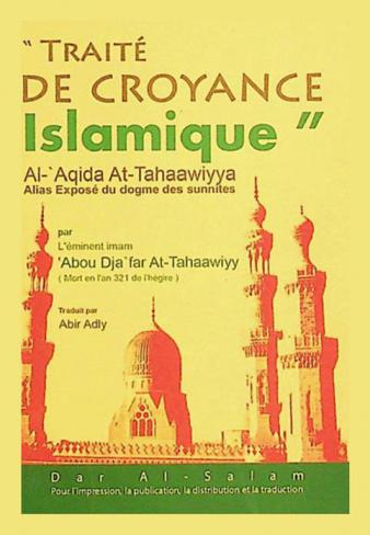  Traité de croyance islamique de At-Tahaawiyy Al-Aqida At-Tahaawiyya