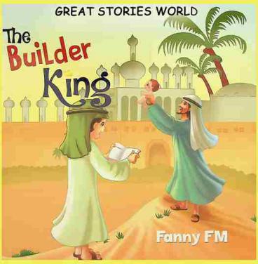  The builder king