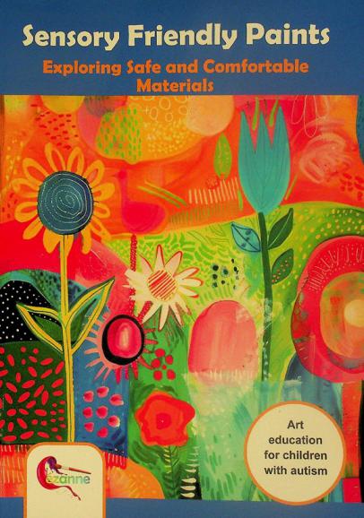  Sensory friendly paints : exploring safe and comfortable materials