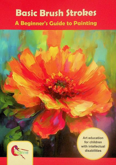  Basic brush strokes : a beginner's guide to painting