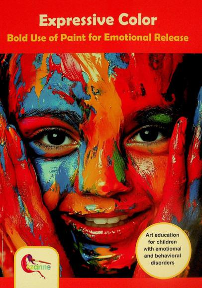  Expressive color : bold use of paint for emotional release