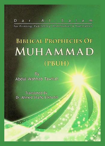  Biblical prophecies of Muḥammad صلى الله عليه وسلم