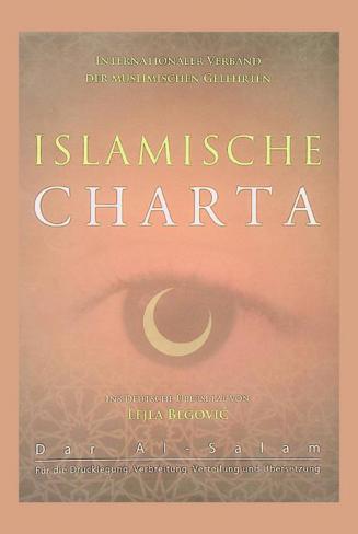  Internationaler Verband der Muslimischen Gelehrten Islamische charta = الميثاق الإسلامي للاتحاد العالمي لعلماء المسلمين
