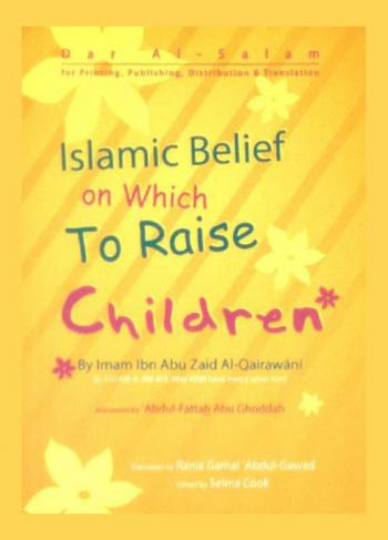Islamic belief on which to raise children
