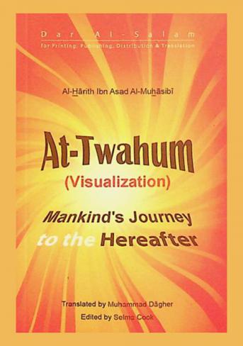 At-twahum : visualization Mankind's journey to Hereafter