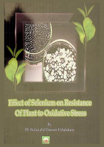  Effect of selenium on resistance of plant to oxidative stress