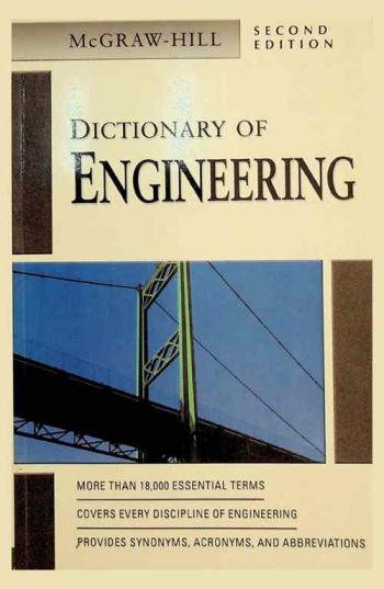  McGraw-Hill dictionary of engineering