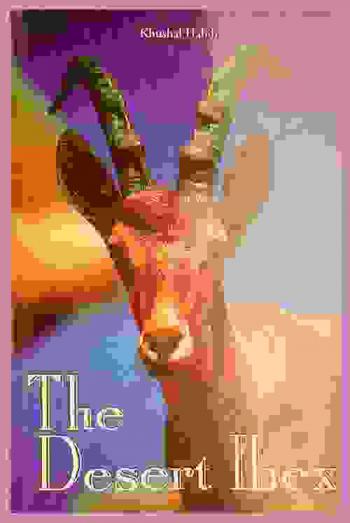  The desert ibex : life history, ecology and behaviour of the Nubian ibex in Saudi Arabia