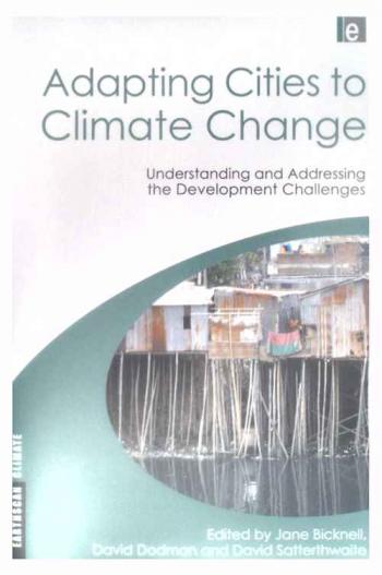  Adapting cities to climate change : understanding and addressing the development challenges