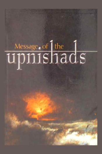  Message of the Upnishads