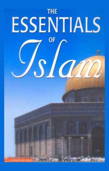  The essentials of Islam