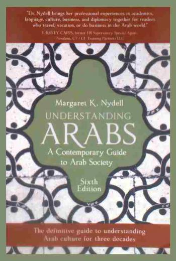  Understanding Arabs : a contemporary guide to Arab society