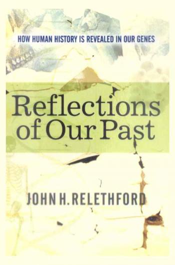  Reflections of our past : how human history is revealed in our genes