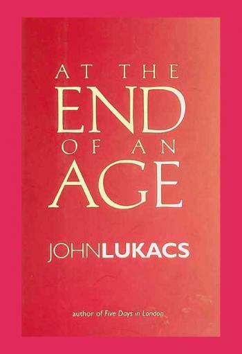  At the end of an age