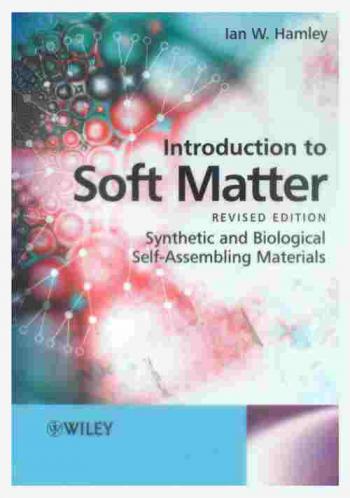  Introduction to soft matter : synthetic and biological self-assembling materials