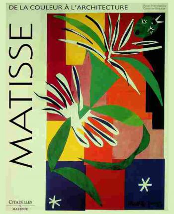  Matisse : de la couleur à l'architecture