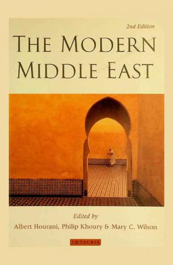  The modern Middle East : a reader