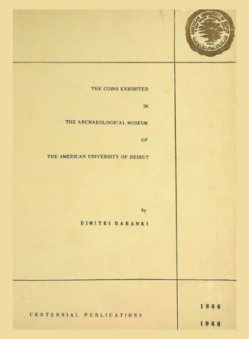  The coins exhibited in the Archaeological Museum of the American University of Beirut