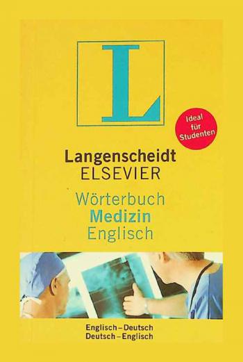 Langenscheidt, Elsevier, Worterbuch Medizin Englisch : englisch-deutsch, deutsch-englisch