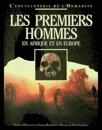  Les premiers hommes : en Afrique et en Europe