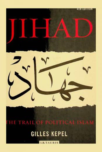  Jihad : the trail of political Islam