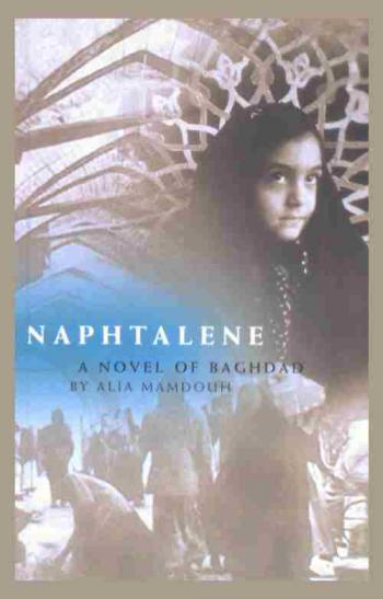  Naphtalene : a novel of Baghdad