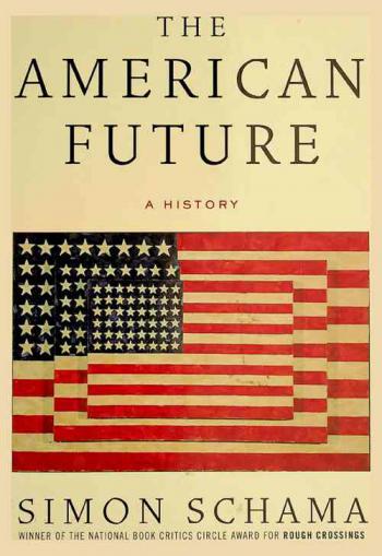  The American future : a history