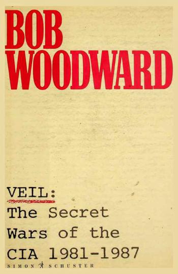  Veil : the secret wars of the CIA, 1981-1987